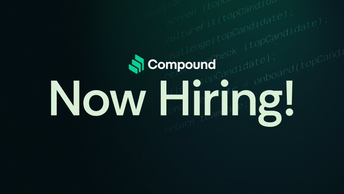 A dark green 'Now Hiring!' recruitment graphic for Compound, featuring the company logo and faint code text in the background.