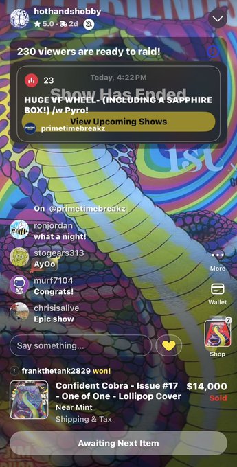A live stream interface from 'hothandshobby' with 230 viewers, showing a 'Show Has Ended' message for 'HUGE VP Auction' by primetimebreakz, featuring chat messages and a winning sale of 'Confident Cobra - Issue #17' for $14,000.