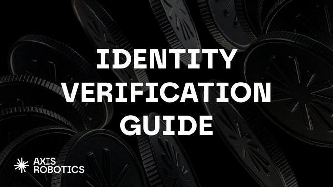 A dark, industrial-style graphic displays bold white text reading "IDENTITY VERIFICATION GUIDE" centered over a backdrop of stacked black gears, with the "AXIS ROBOTICS" logo (featuring a starburst icon) positioned in the lower-left corner, directly corresponding to the post's discussion of Axis Robotics' community sale that requires users to complete KYC/KYB identity verification through Sonar before participating.