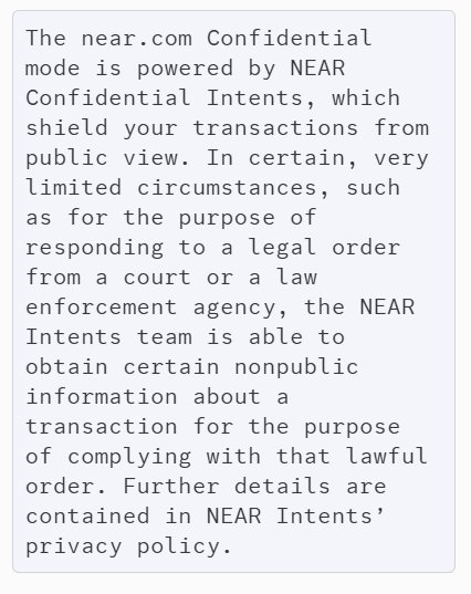 A text box explains that the near.com Confidential mode is powered by NEAR Confidential Intents, which shield transactions from public view except when responding to legal orders.