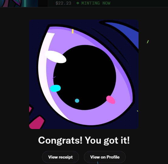 A digital art NFT confirmation screen displays a stylized purple and black eye graphic with "Congrats! You got it!" along with a "$22.23 MINTING NOW" header, reflecting the user's successful mint of artwork from @PoweredByVolt thanks to community referrals from @Gurpreet8413 and @pixonme_. Two action buttons, "View receipt" and "View on Profile," appear at the bottom of the dark interface.