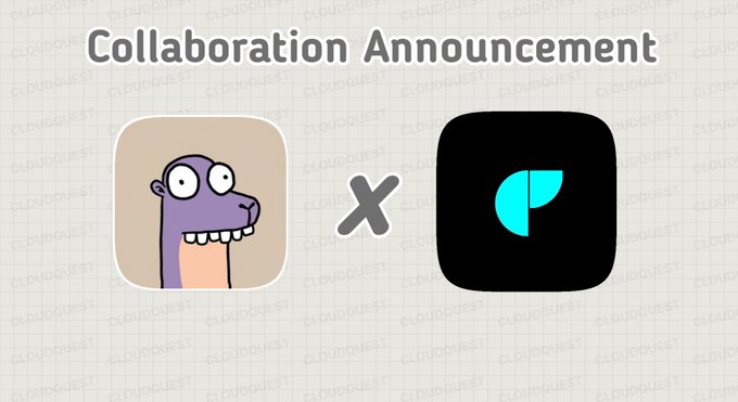 A 'Collaboration Announcement' graphic showing two app icons separated by an X symbol, with 'CLOUDQUEST' watermarked across the background.