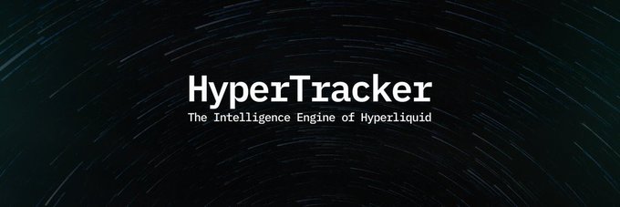 A dark banner with star trails reading 'HyperTracker - The Intelligence Engine of Hyperliquid.'