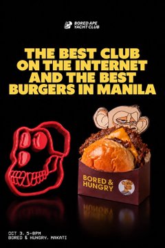An advertisement for 'BORED & HUNGRY' reading 'THE BEST CLUB ON THE INTERNET AND THE BEST BURGERS IN MANILA,' advertising an event on October 3, 5-8 PM, with a burger and neon monkey logo.