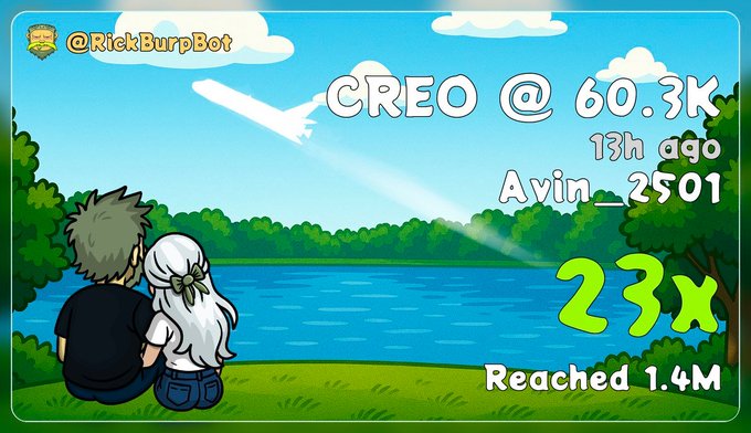 An animated graphic from @RickBurpBot showing a couple sitting by a lake, with text 'CREO @ 60.3K', 'Avin_2501', '23x', and 'Reached 1.4M'.