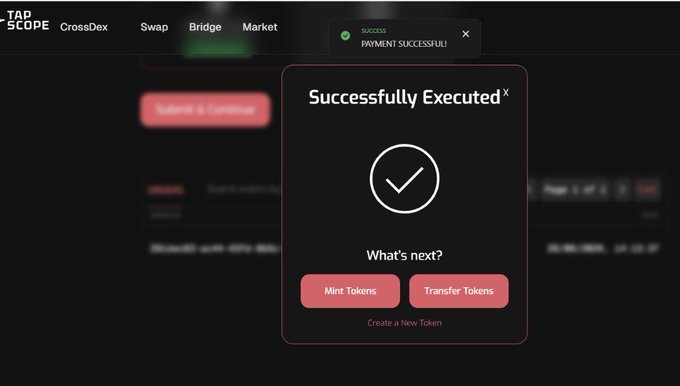 The image displays a "Successfully Executed" confirmation popup on the TAP.SCOPE platform (CrossDex/Swap/Bridge/Market), featuring options to "Mint Tokens" or "Transfer Tokens" after a successful payment. It appears to show a completed token minting transaction, which aligns with the post's description of someone minting multiple tokens for $1 each on the marketplace satflow.com.