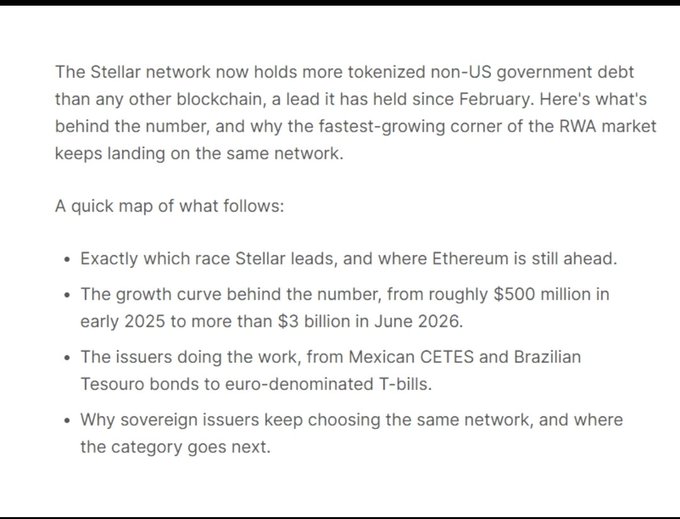 A text snippet discussing the Stellar blockchain's lead in tokenized non-US government debt, mentioning growth from $500 million in early 2025 to $3 billion in June 2026, and noting Mexican CETES and Brazilian Tesouro bonds.