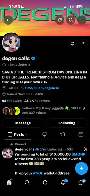 A screenshot of an X (formerly Twitter) profile for 'degen calls' (@miladydegens) showing the bio 'SAVING YOU FROM THE TRENCHES FROM DAY ONE LINK IN BIO FOR CALLS', with 68 Following, 23.4K Followers, and a pinned post about sending $10,000.00 $MONK.
