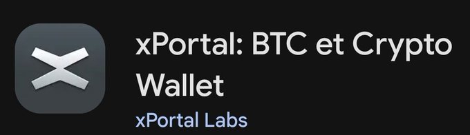 An app store listing displays the logo and title "xPortal: BTC et Crypto Wallet" by xPortal Labs.