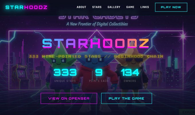 A promotional webpage for 'STARHOODZ' - described as 'A New Frontier of Digital Collectibles' featuring '333 NINE-POINTED STARS // ROBINHOOD CHAIN' with statistics showing 333 unique stars, 9 points each, and 134 owners, set against a neon retro-futuristic cityscape background.
