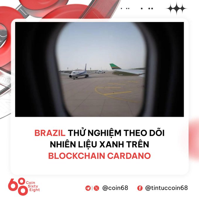 A social media graphic from Coin Sixty Eight (@coin68) with Vietnamese text reading 'BRAZIL THỬ NGHIỆM THEO DÕI NHIÊN LIỆU XANH TRÊN BLOCKCHAIN CARDANO' over an image of an airplane wing viewed through a window.