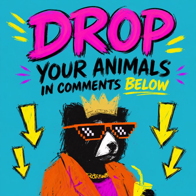 A vibrant illustrated graphic featuring a bear wearing a gold crown and pixelated sunglasses, with bold text reading "DROP YOUR ANIMALS IN COMMENTS BELOW" surrounded by yellow arrows pointing downward.