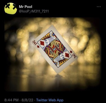 A tweet from "Mr Pool" (@loop_rM311_7211) posted at 8:44 PM on 8/8/22 features a photograph of a King of Diamonds playing card tilted at an angle against a bokeh golden background, symbolizing his enthusiasm for XRP with the caption "FINALLY #XRP."