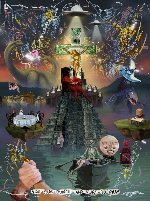 A surreal digital collage featuring a central crucifix with a red-suited figure on a pyramid, surrounded by dinosaurs, UFOs, a tea party, a skeleton in a boat, a Valium pill, and the text 'VISIT YOUR CHURCH AND START TO PRAY'.