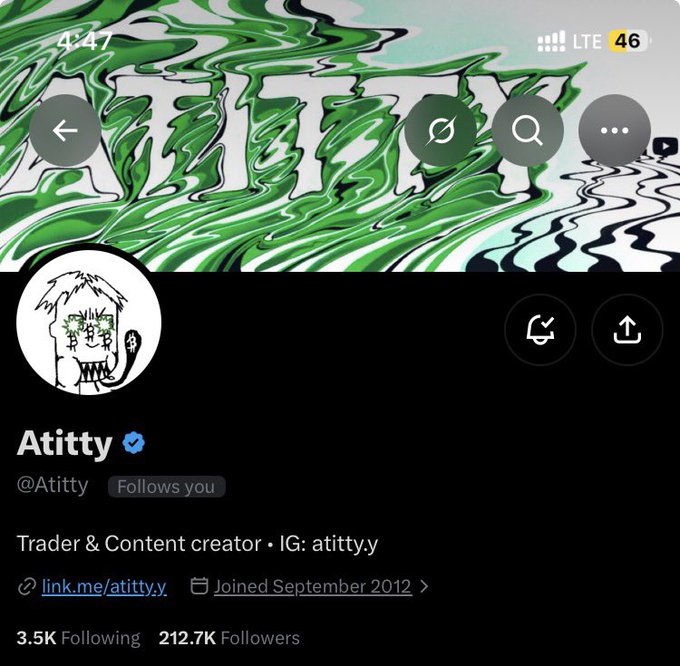 A Twitter/X profile for "Atitty" (@Atitty) features a green distorted banner with the word "ATITTY," the bio "Trader & Content creator • IG: atitty.y," and 212.7K followers.