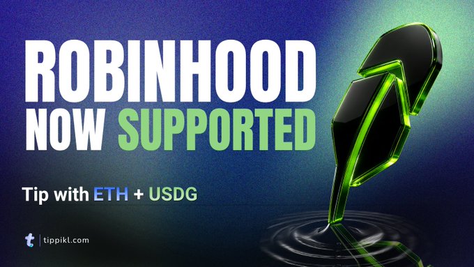 A promotional graphic announcing that Robinhood is 'NOW SUPPORTED' for tipping with ETH + USDG on tippkl.com, featuring a green question mark shape.