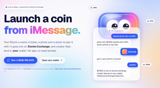 A promotional webpage reads 'Launch a coin from iMesssage' and shows a chat interface demonstrating how to text iStonk to launch meme coins like $PIZZA, with examples comparing to AAPL, ETH, and NVDA.