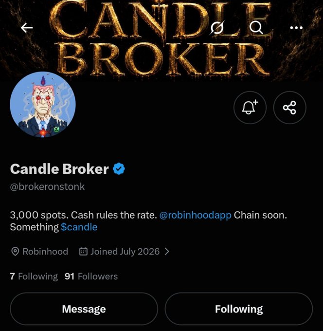A social media profile page for 'Candle Broker' (@brokeronstonk), featuring a banner with the name in gold text, an avatar of a bloodied candle figure, and a bio reading '3,000 spots. Cash rules the rate. @robinhoodapp Chain soon. Something $candle'.