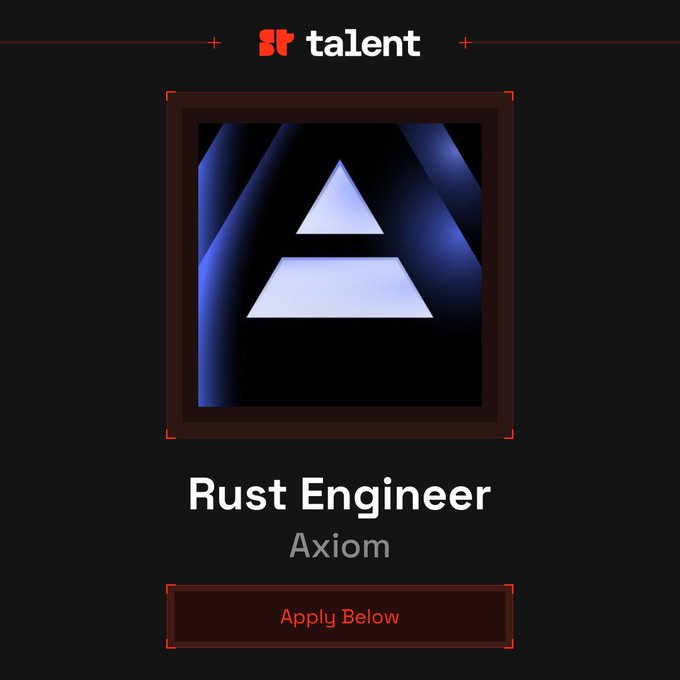 A job listing card from talent for a Rust Engineer position at Axiom, featuring the company's blue triangular logo on a black background with an "Apply Below" button, promoting their search for engineers to build core trading infrastructure handling $100M in daily volume.