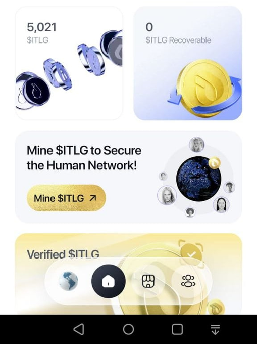 A mobile app interface displays a balance of '5,021 $ITLG', a button to 'Mine $ITLG to Secure the Human Network!', and a 'Verified $ITLG' section.