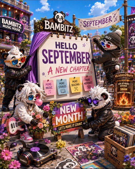 A colorful promotional poster features panda characters wearing sunglasses and streetwear around a large calendar marked "SEPTEMBER," with text reading "HELLO SEPTEMBER A NEW CHAPTER" and "NEW MONTH LET'S MAKE IT COUNT," alongside "BAMBITZ MUSIC HOUSE."
