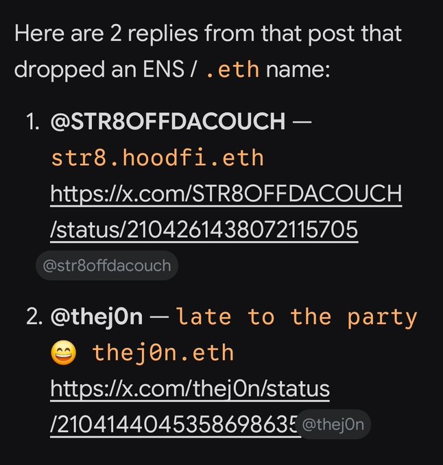 Text listing replies that revealed ENS domains: '1. @STR8OFFDACOUCH — str8.hoodfi.eth' and '2. @thej0n — late to the party 😬 thej0n.eth', each with X/Twitter links.