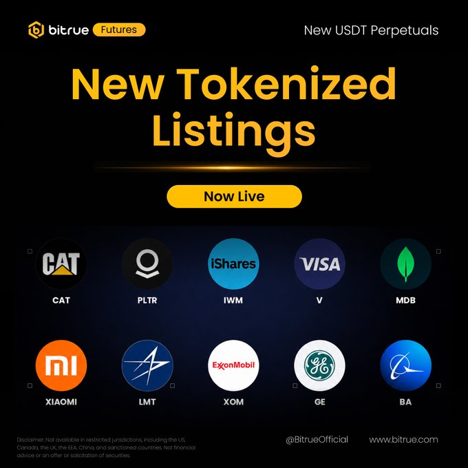 Bitrue Futures announces 10 new tokenized perpetual listings, featuring tokenized versions of major stocks and ETFs—including CAT, PLTR, IWM, VISA (V), MongoDB (MDB), XIAOMI, Lockheed Martin (LMT), ExxonMobil (XOM), General Electric (GE), and Boeing (BA)—now live for trading on their platform at bitrue.com/futures.