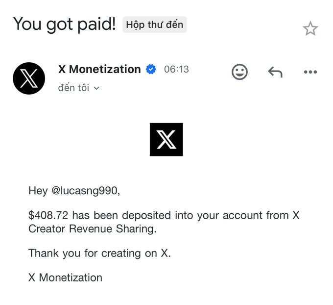 An email from X Monetization notifies user @lucasng990 that $408.72 has been deposited into their account from X Creator Revenue Sharing, supporting the post's celebration of creators earning payouts from X.