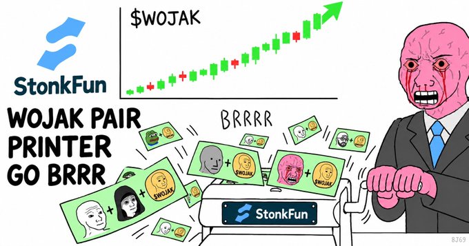 A cartoon illustration advertising 'WOJAK PAIR PRINTER GO BRRR' for StonkFun, featuring a chaotic pink Wojak figure cranking a money printer that outputs bills combining various Wojak faces labeled '$WOJAK', with a candlestick chart showing an upward trend.