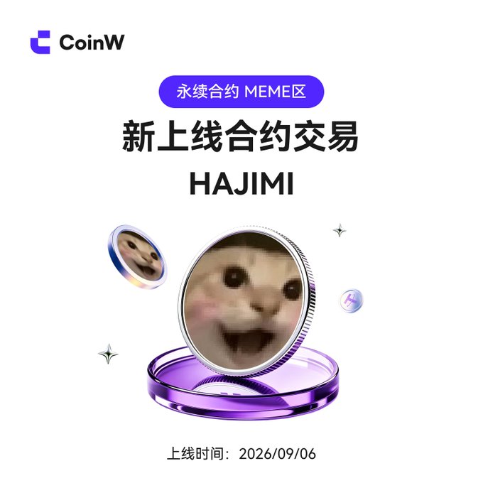A CoinW exchange graphic for a perpetual contract MEME zone, announcing the new listing of token "HAJIMI" scheduled for 2026/09/06.