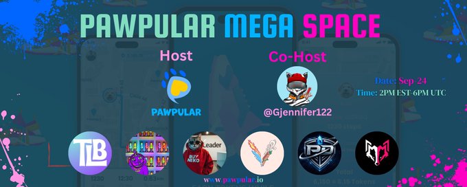 Promotional banner for "PAWPULAR MEGA SPACE" hosted by PAWPULAR with co-host @Gjennifer122, scheduled for Sep 24 at 2PM EST / 6PM UTC, featuring sponsor logos.