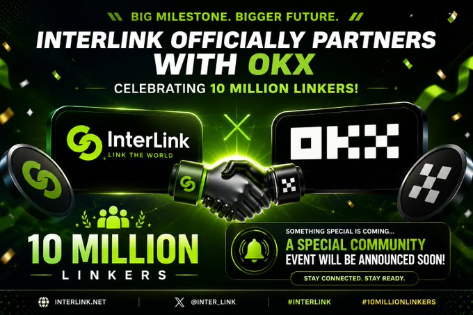 An announcement graphic reads "INTERLINK OFFICIALLY PARTNERS WITH OKX" celebrating 10 million linkers, with social handles @INTER_LINK and hashtags #INTERLINK and #10MILLIONLINKERS.