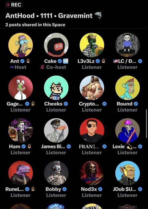 A screenshot of a Twitter/X Space titled "AntHood • 1111 • Gravemint 🐬" showing 2 posts shared, with the host Ant and co-host Cake leading a group of listeners including L3v3Lz, LC/D..., Gage..., Cheeks, Crypto..., Round, Ham, James Bi..., FRAN|..., Lexie..., Runel..., Bobby, Nod3x, and JDub SU... The image corresponds to the post's call for attendees to identify themselves so they can be added to a whitelist (WL) list for the AntHood project.