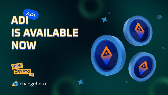 Promotional graphic for ADI cryptocurrency being listed on ChangeHero, featuring text 'ADI IS AVAILABLE NOW' and 'NEW CRYPTO' alongside the ChangeHero logo.