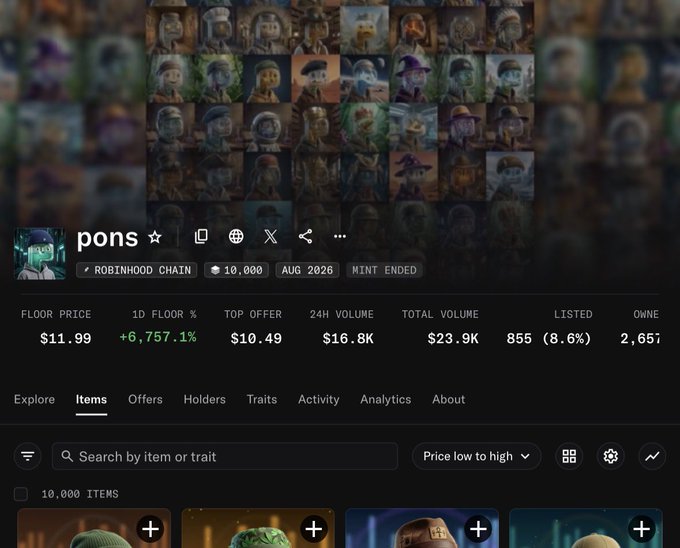 A screenshot of an NFT marketplace shows a collection named 'pons' on the Robinhood Chain with 10,000 items, featuring a floor price of $11.99 and a 24-hour volume of $16.8K.
