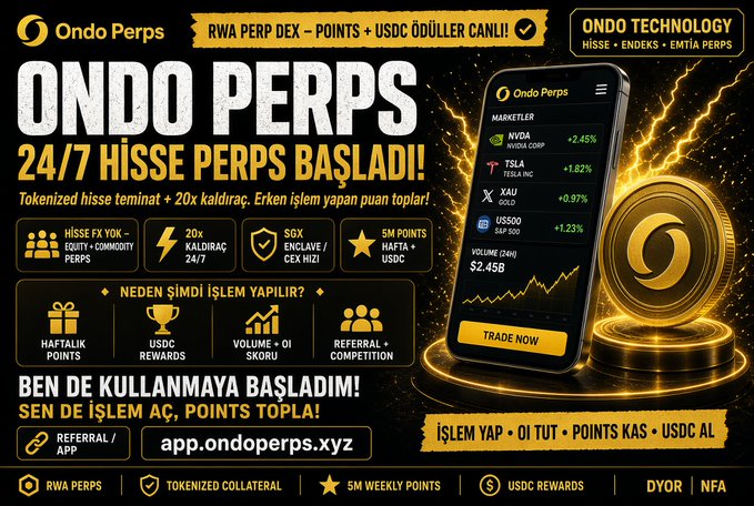 A promotional advertisement for 'ONDO PERPS' featuring 'ONDO TECHNOLOGY' branding, a mobile app mockup, and text in Turkish promoting 24/7 stock perpetuals trading.