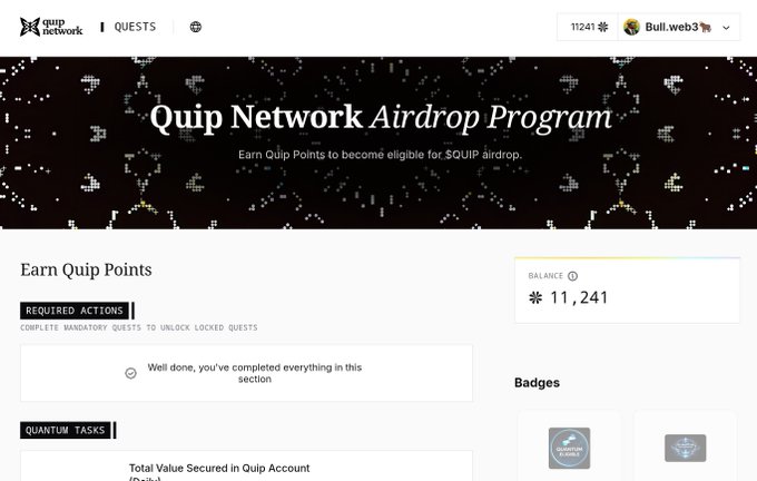 A screenshot of the Quip Network Airdrop Program webpage showing a user with the handle 'Bull.web3' who has earned 11,241 Quip Points, with sections for 'Earn Quip Points' and 'Badges' visible.