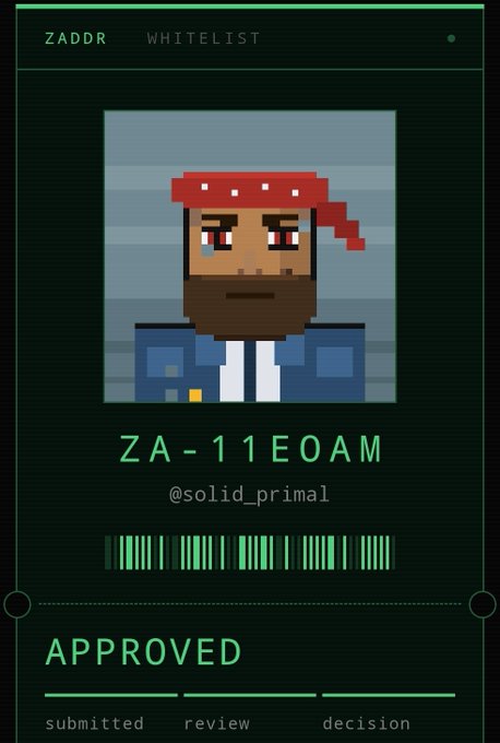 A green digital card labeled 'ZADDR WHITELIST' featuring a pixel-art character, the name 'ZA-11E0AM', handle '@solid_primal', barcode, and status 'APPROVED'.