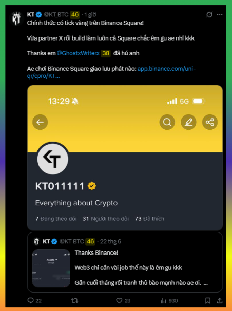 A tweet from KT (@KT_BTC) shows a screenshot of their Binance Square profile (KTO11111) with 22 likes, 23 retweets, and 930 views, announcing that an official tick has appeared on Binance Square. The accompanying post expresses the user's frustration about needing 30k followers for a gold tick, as they currently have 26k and were hoping for a 25k threshold instead.