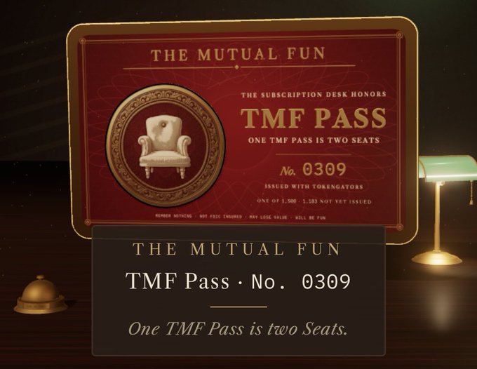 A digital graphic displaying 'THE MUTUAL FUN TMF PASS' certificate No. 0309 with the text 'ONE TMF PASS IS TWO SEATS' alongside a card showing the same information and a chair emblem.