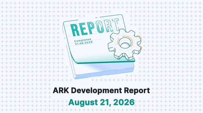 Title graphic for an 'ARK Development Report' dated August 21, 2026, featuring a stylized report document and gear icon on a light blue patterned background.
