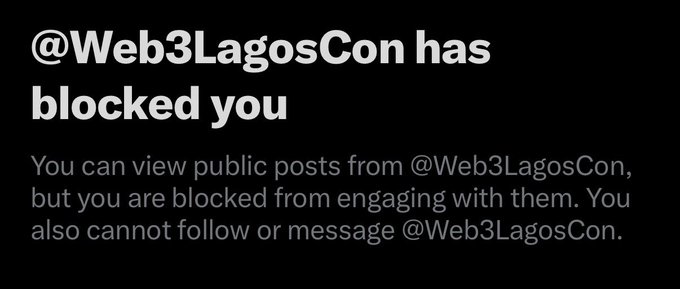 A screenshot of a social media notification stating '@Web3LagosCon has blocked you,' with subtext explaining that the user cannot follow, message, or engage with the account.