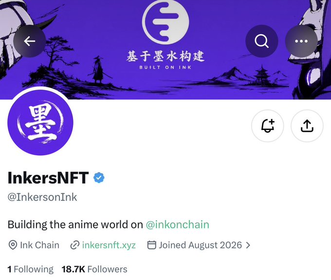 A Twitter/X profile page for 'InkersNFT' (@InkersonInk) with the bio 'Building the anime world on @inkonchain', showing 18.7K followers and 'Joined August 2026'.