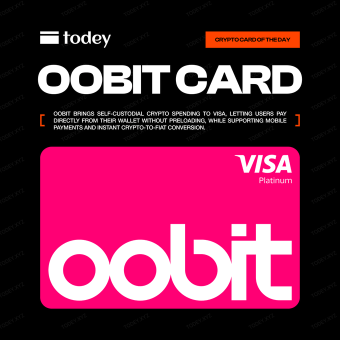 Promotional graphic for the 'OOBIT CARD' on a black background, featuring a bright pink Visa Platinum card and text explaining it brings self-custodial crypto spending directly to Visa for payments and conversions.