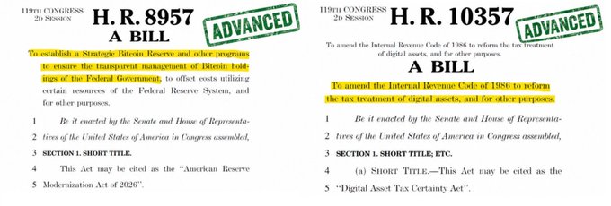 The image shows the headers of H.R. 8957 ("American Reserve Modernization Act of 2026"), which would establish a Strategic Bitcoin Reserve by placing federally seized BTC under Treasury management, and H.R. 10357 ("Digital Asset Tax Certainty Act"), both marked as "ADVANCED" from the 119th Congress—aligning with the post's mention of these two crypto bills passing through the House Financial Services Committee.