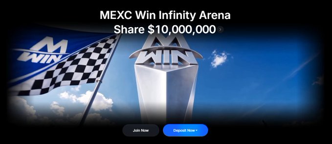 A promotional banner for 'MEXC Win Infinity Arena' featuring a checkered flag and silver trophy, with text reading 'Share $10,000,000' and 'Deposit Now'.