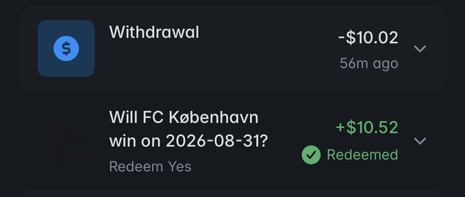 A dark-themed app interface showing a withdrawal of -$10.02 and a redeemed winning bet of +$10.52 on 'Will FC København win on 2026-08-31?'.