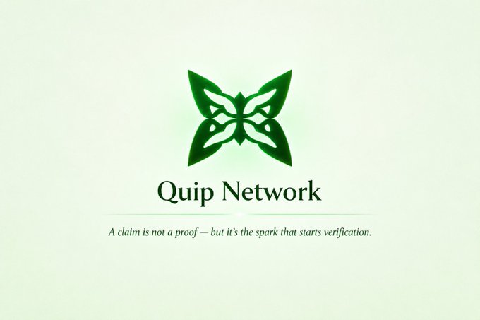 The Quip Network logo displays a green stylized leaf or butterfly emblem above the name 'Quip Network' and the tagline 'A claim is not a proof — but it's the spark that starts verification.'