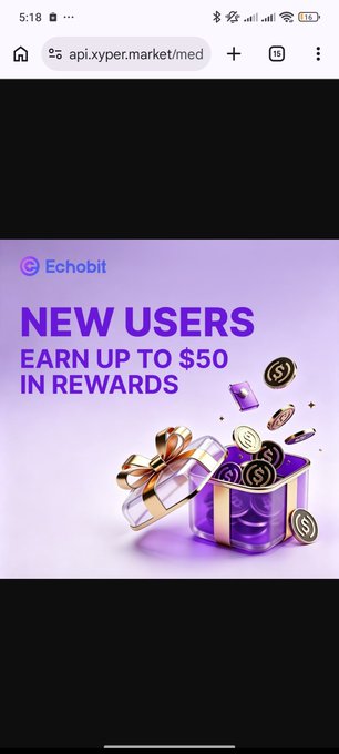 A mobile browser screenshot of api.xyper.market/med displaying a promotional banner for "Echobit" with the text "NEW USERS EARN UP TO $50 IN REWARDS" above an image of a gift box with coins.