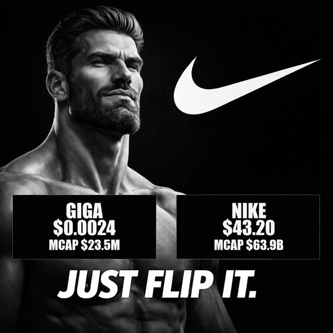 A black and white parody Nike ad featuring a muscular bearded man next to the Nike swoosh, with text comparing GIGA ($0.0024, MCAP $23.5M) to NIKE ($43.20, MCAP $63.9B) and the slogan 'JUST FLIP IT.'